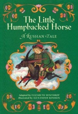  The Little Humpbacked Horse: Eine russische Reise in die Welt des Ungewöhnlichen!